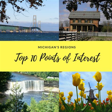 Travel Michigan 10 Regional Points Of Interest Marvac