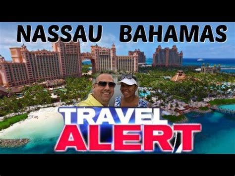 Travel Security Warnings In Nassau Bahamas Youtube