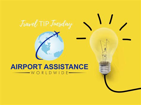 Travel Tip Tuesday With Airport Assistance Worldwide Airport