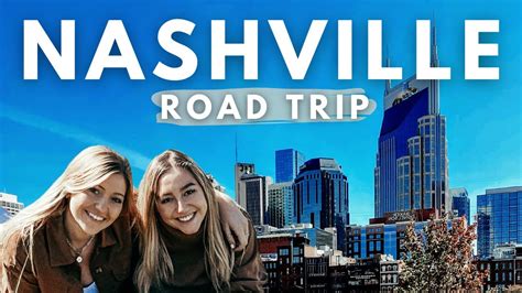 Travel With Me To Nashville Tennessee Road Trip Travel Vlog Youtube