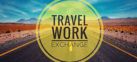 Travel Work Exchange And Our Experience Vanlifediary Com Ways To