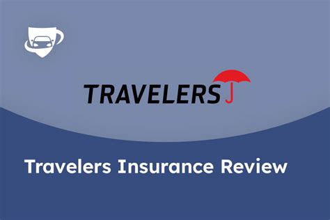 Travelers Auto Insurance Review 2024 Discounts Prices