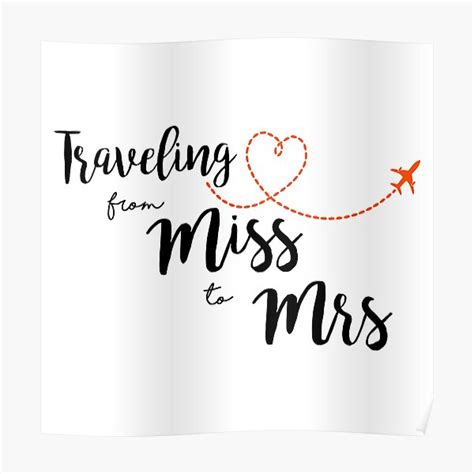 Traveling From Miss To Mrs Poster By Shchedrina Redbubble