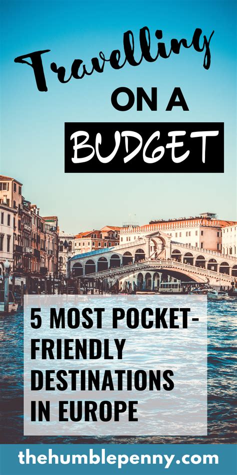 Travelling On A Budget 5 Best Value Destinations In Europe Budget