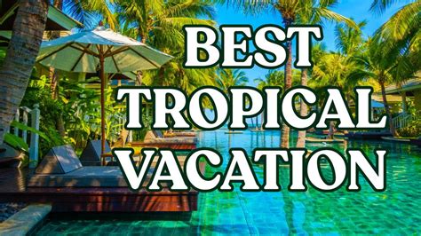 US Tropical Destinations