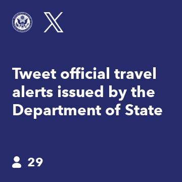 Tweet Official Travel Alerts Issued By The Department Of State Ifttt