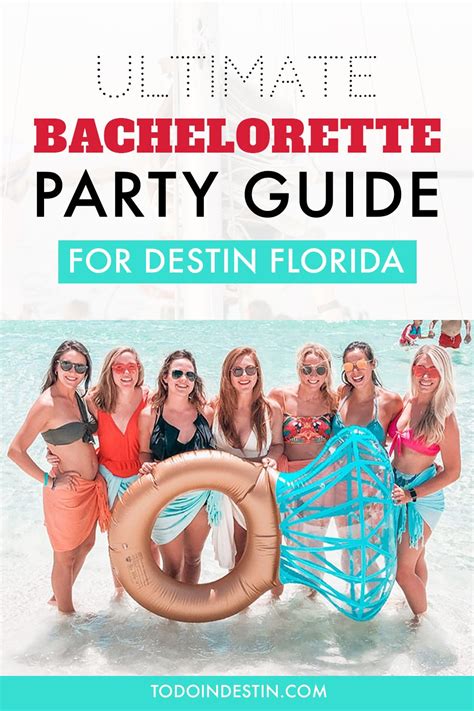 Ultimate Bachelorette Party Guide For Destin Florida