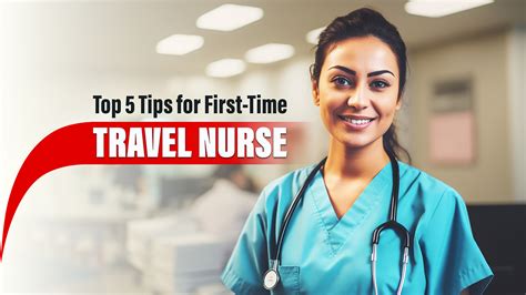 Ultimate Guide For Newbie Travel Nurses Top 5 Tips