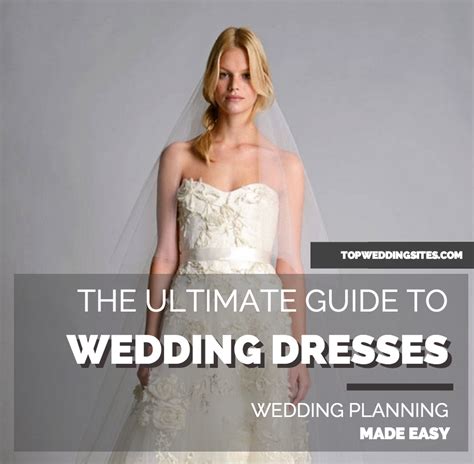 Ultimate Guide To Wedding Dresses