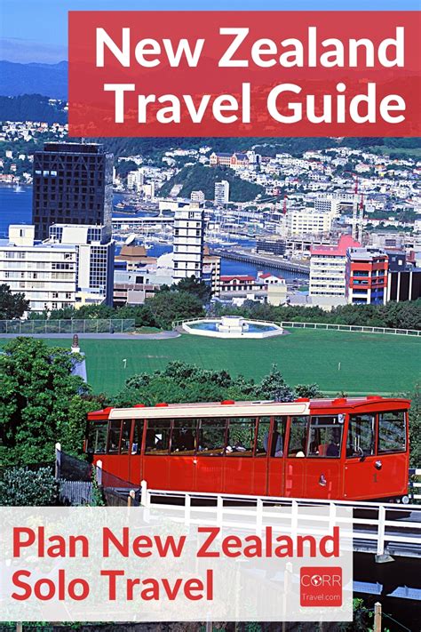 Ultimate New Zealand Solo Travel Guide 2024 Corr Travel