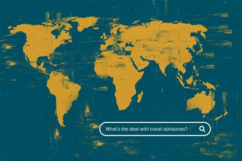 Understanding The State Department S Updated Travel Advisories The Washington Post