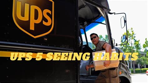 Ups 5 Seeing Habits Training New Ups Upsdriver Teamsters