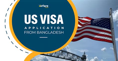 Us Visa Application From Bangladesh Air Fare Bd