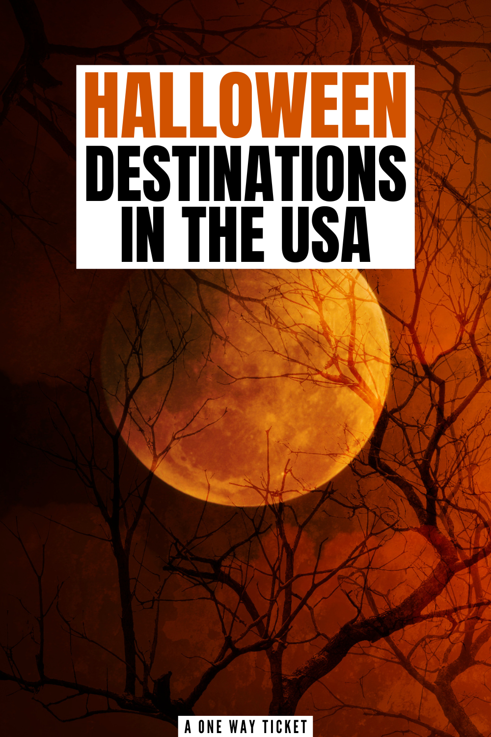 Usa Halloween Destinations A One Way Ticket