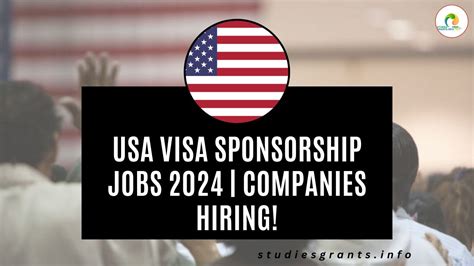 Usa Visa Sponsorship Jobs 2024 Companies Hiring Studies Grants