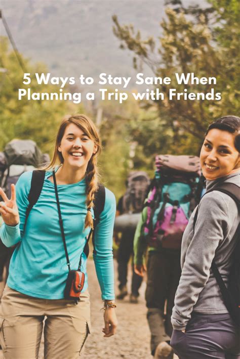 Use This Checklist For Planning A Trip With Friends To Minimize