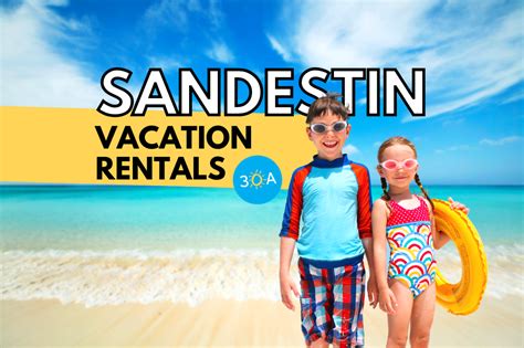 Vacation Rentals In Sandestin 30A Florida 30A