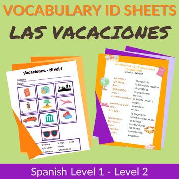 Vacations In Spanish Vocabulary Id Sheets And Lists By Level Tpt