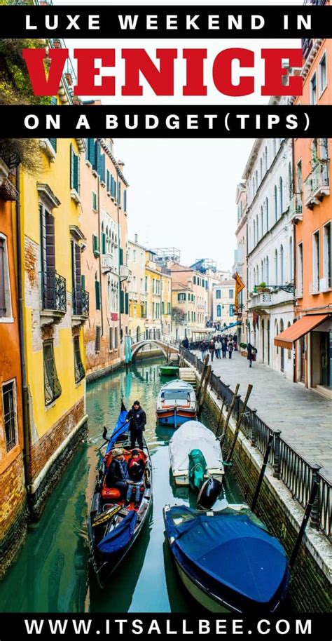 Venice On A Budget 5 Travel Tips For A Weekend Venice On A Budget Itsallbee Solo Travel