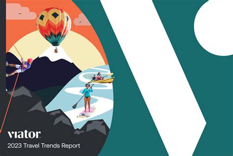 Viator Travel Trends Report 2023 Viator News Viator Com Viator