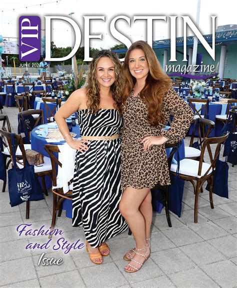 Vip Destin Magazine June 2023 By Vip Destin Llc Issuu