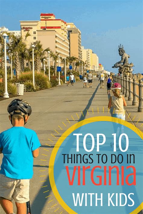 Virginia Family Vacations 15 Things To Do In Virginia With Kids