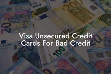 Visa Unsecured Credit Cards For Bad Credit Flik Eco