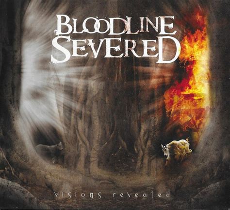 Visions Revealed Bloodline Severed