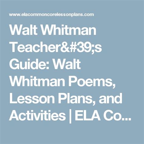 Walt Whitman Teacher S Guide Walt Whitman Poems Lesson Plans And