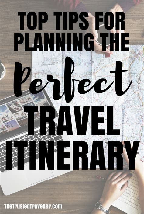 Want To Plan The Perfect Travel Itinerary Use Some Of These Tips To