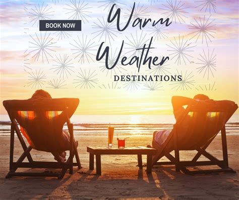 5 Warm Destinations