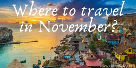 7 Warm November Escapes