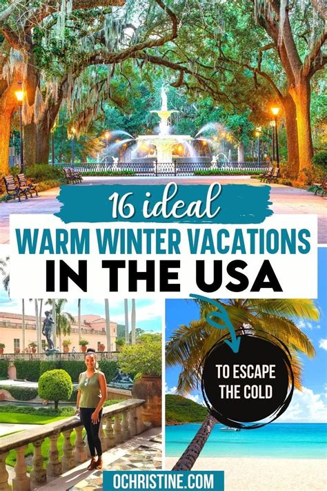 Warm Winter Vacations In The Usa To Escape The Cold Vagrants Of The