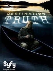 Watch Destination Truth Online Full Episodes Of Season 5 To 1 Yidio