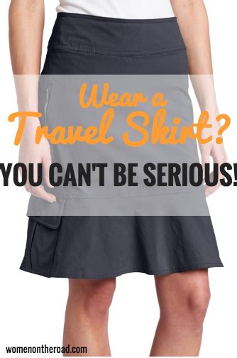 Wear A Travel Skirt You Can T Be Serious