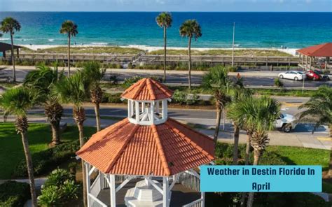 5 Tips Destin Florida April Weather