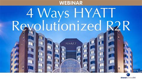 Webinar Clip 4 Ways Hyatt Revolutionized R2r Youtube