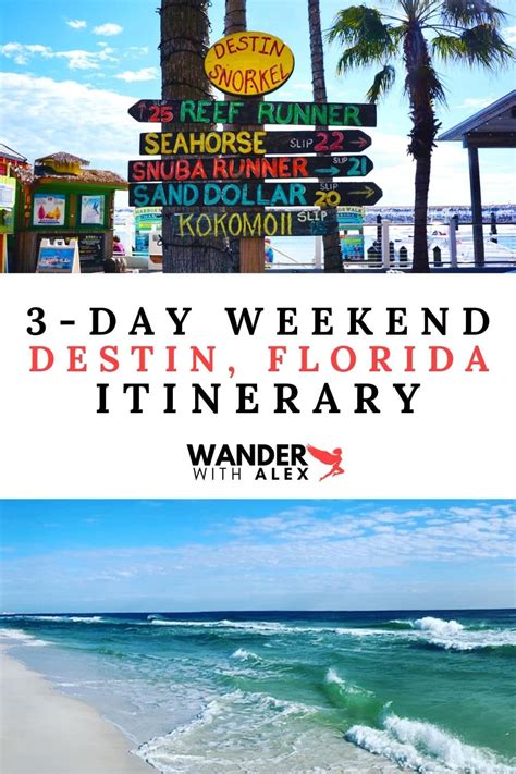 Weekend Itinerary For Destin Florida Make The Most Of Your Weekend