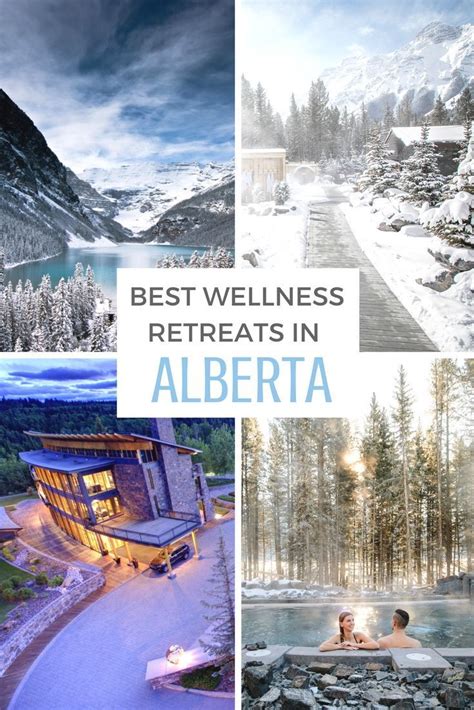 Wellness Retreats In Alberta 3 Perfect Mountain Getaways America