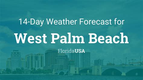 West Palm Beach Florida Usa 14 Day Weather Forecast