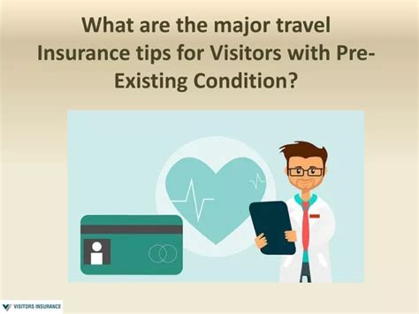 What Are The Major Travel Insurance Tips For Visitors With Pre Existing