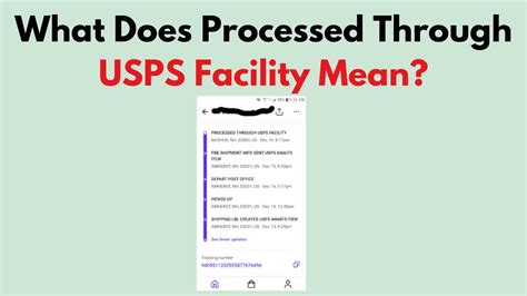 What Does Processed Through Usps Facility Mean