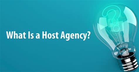 What Is A Host Agency