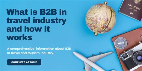 What Is B2b In Travel Industry And How It Works Phptravels