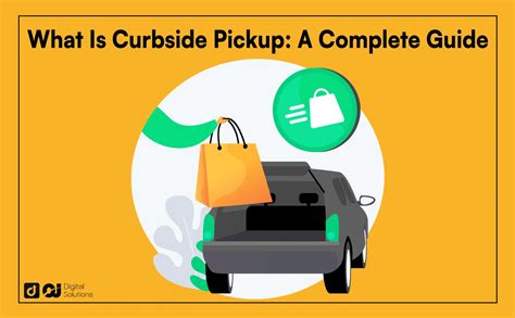 What Is Curbside Pickup How It Works Benefits 2024