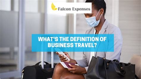 What Is The Definition Of Business Travel It Ll Surprise You