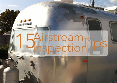 What Should I Look For Before Buying An Airstream Check Out This Blog Post To Learn More