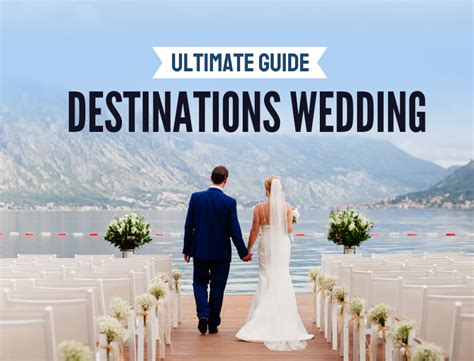 What To Do In A Destination Wedding Ultimate Guide