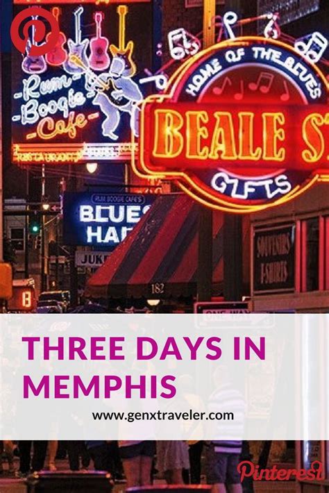 What To Do In Memphis Over A Long Weekend Gen X Traveler Memphis