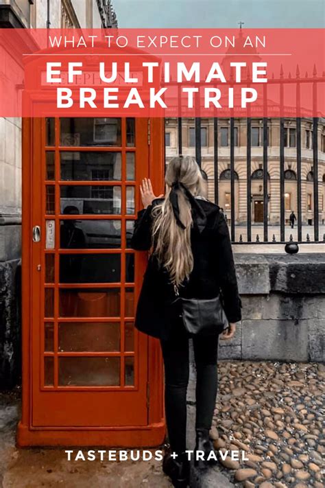 What To Expect On An Ef Ultimate Break Tour Tastebuds Travel